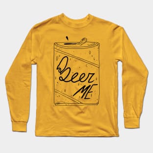 Beer Me Long Sleeve T-Shirt